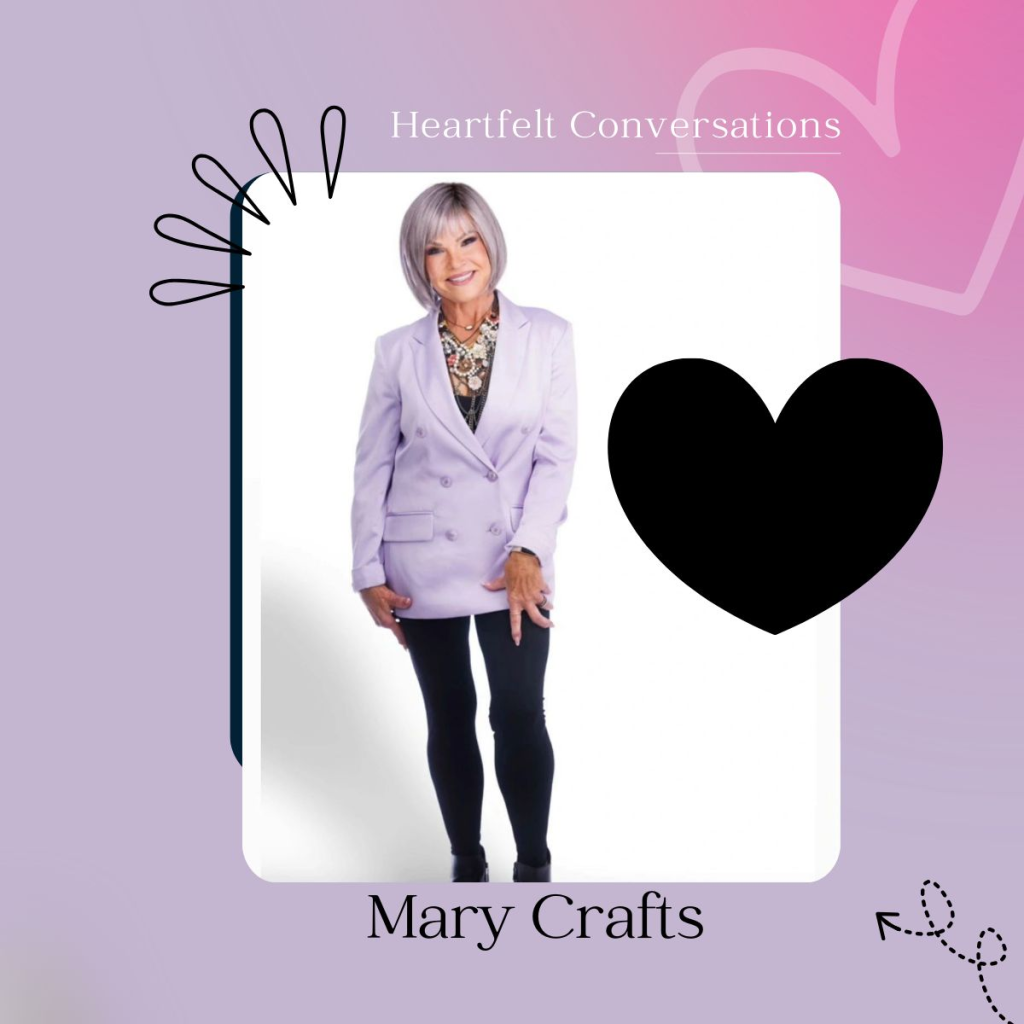 Mary Crafts Heartfelt Conversation